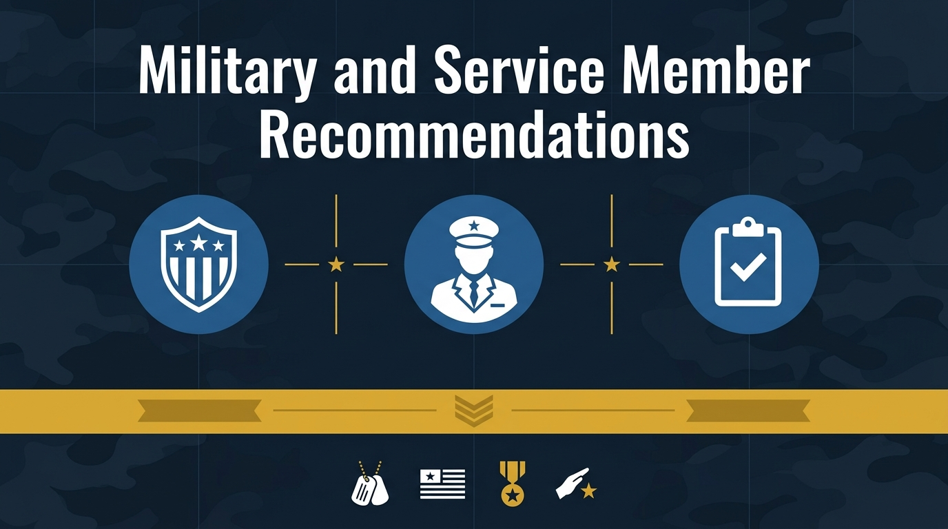 Military and Service Member Recommendations